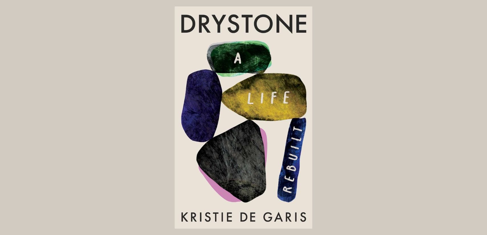 About My Book 'Drystone - A Life Rebuilt'